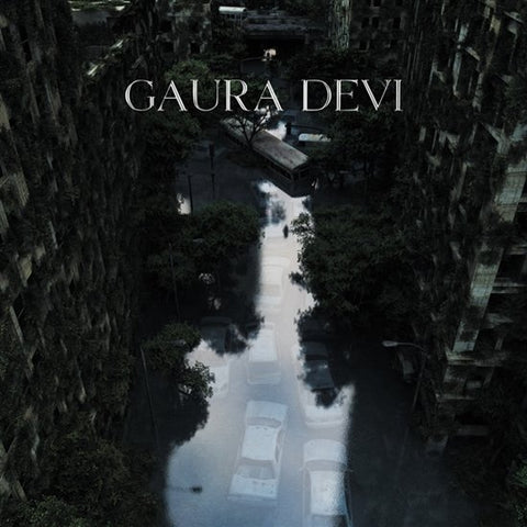 Gaura Devi - Gaura Devi