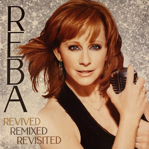 Reba - Revived Remixed Revisited