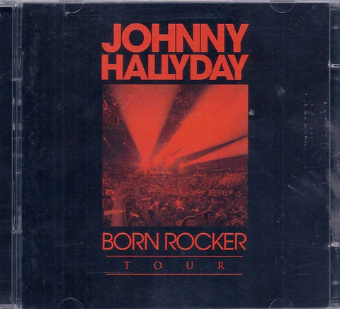 Johnny Hallyday - Born Rocker Tour