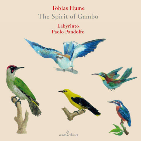 Tobias Hume – Emma Kirkby, Labyrinto, Paolo Pandolfo - The Spirit Of Gambo