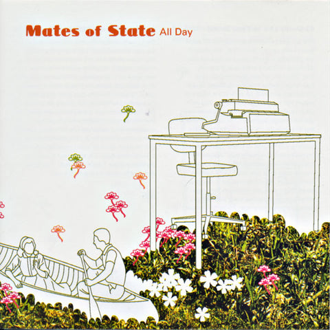 Mates Of State - All Day