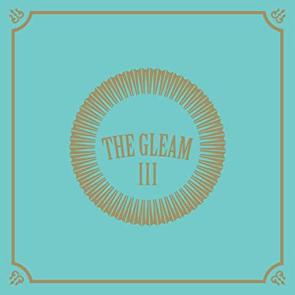 The Avett Brothers - The Gleam III