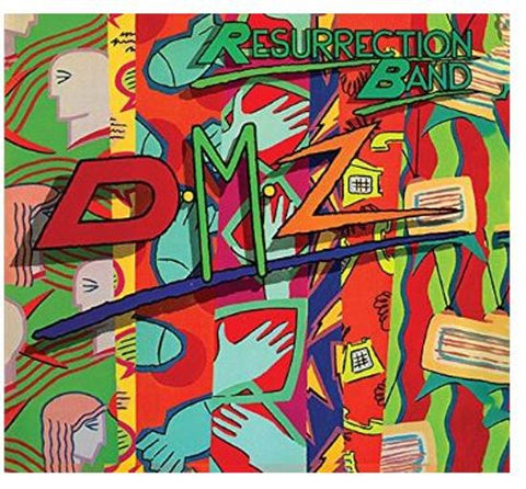 Resurrection Band - DMZ