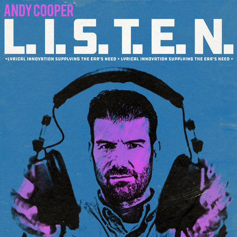 Andy Cooper - L.I.S.T.E.N. Lyrical Innovation Supplying The Ears Need