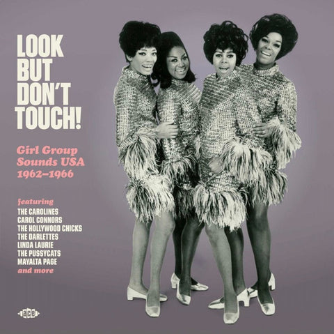 Various - Look But Don't Touch! Girl Group Sounds USA 1962-1966