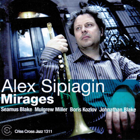Alex Sipiagin - Mirages