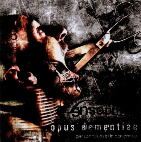 Ensoph - Opus Dementiae (Per Speculum Et In Aenigmate)