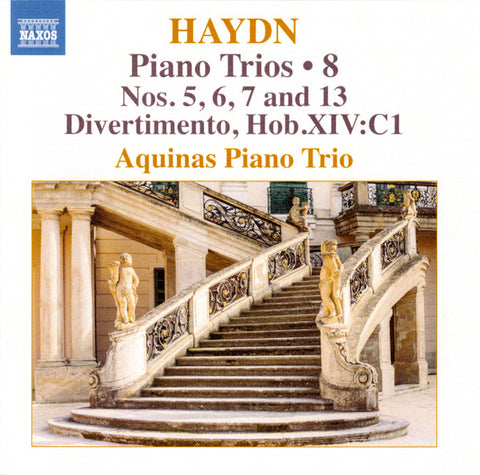 Haydn, Aquinas Piano Trio - Piano Trios • 8 (Piano Trios Nos. 5, 6, 7 And 13)