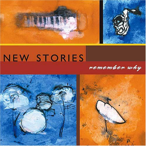 New Stories - Remember Why