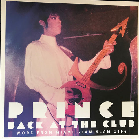 Prince - Back At The Club (More From Miami Glam Slam) 1994)