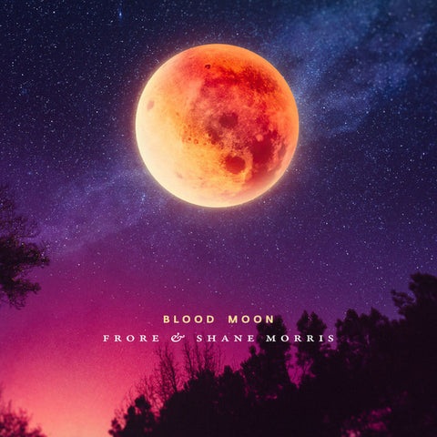 Frore & Shane Morris - Blood Moon