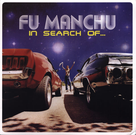 Fu Manchu, - In Search Of...