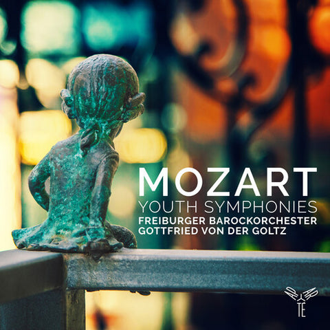 Freiburger Barockorchester, Gottfried Von Der Goltz - Mozart: Youth Symphonies