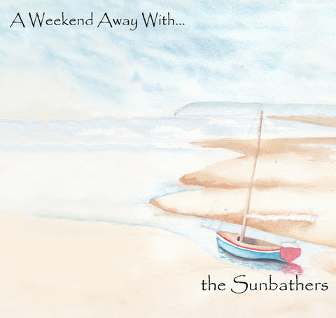 The Sunbathers - A Weekend Away With ...