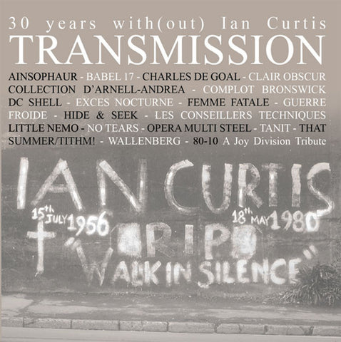 Various - 30 Years With(out) Ian Curtis Transmission 80-10