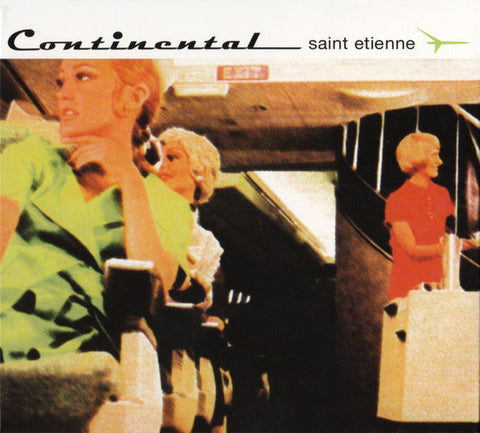 Saint Etienne - Continental