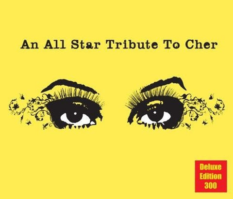 Various - An All Star Tribute To Cher (Deluxe Edition 300)