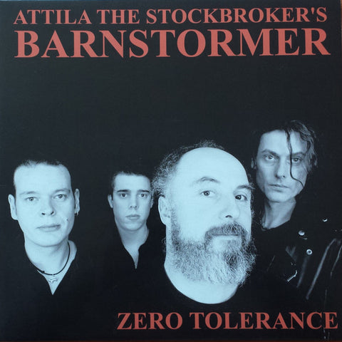Attila The Stockbroker's Barnstormer - Zero Tolerance