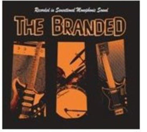 The Branded - She's My Woman / Justine
