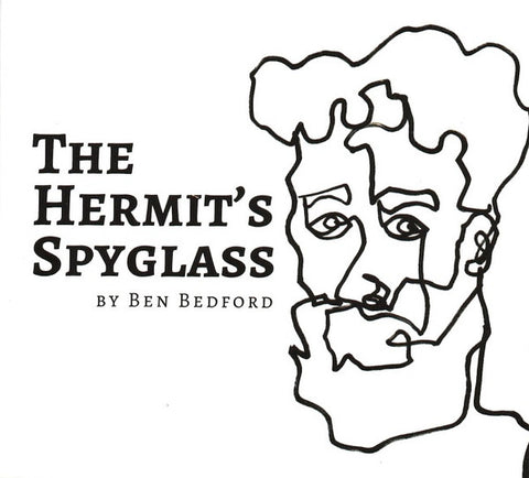 Ben Bedford - The Hermit’s Spyglass