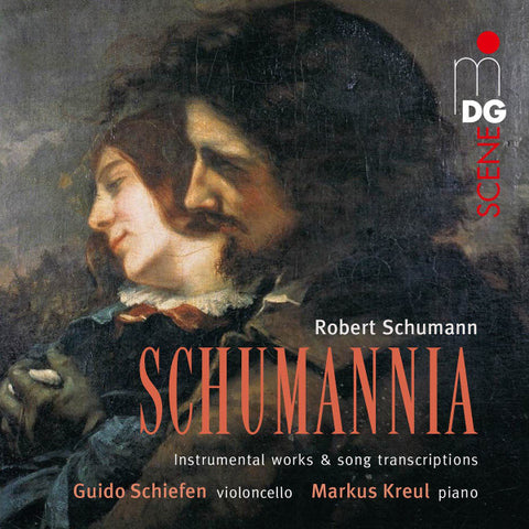 Robert Schumann, Guido Schiefen, Markus Kreul - Schumannia (Instrumental Works & Song Transcriptions)