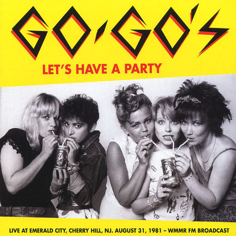 Go-Go's, - Let's Have A Party