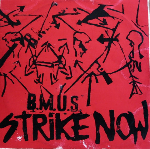 Code BMUS - Strike Now