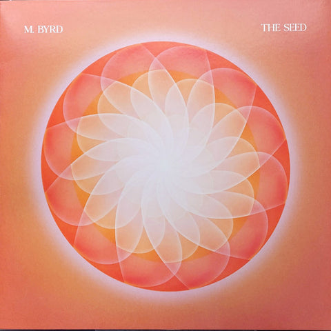 M. BYRD - The Seed