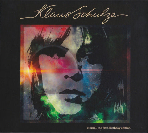 Klaus Schulze - Eternal. The 70th Birthday Edition.