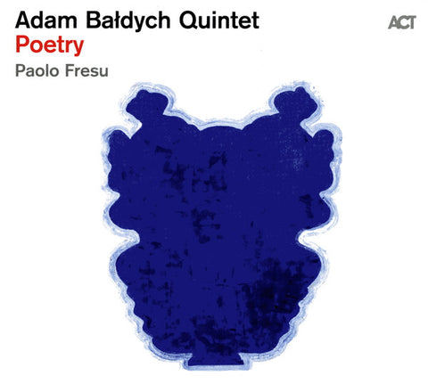 Adam Bałdych Quintet with Paolo Fresu - Poetry