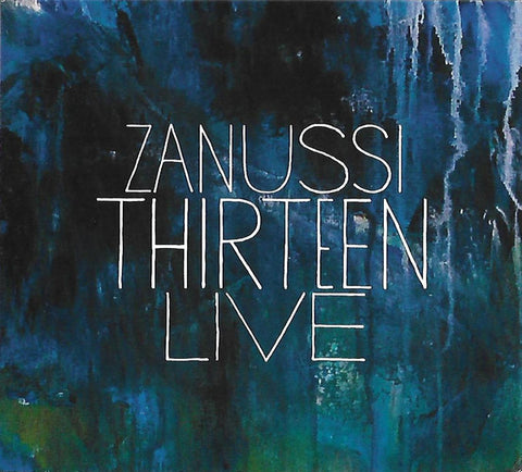 Zanussi Thirteen - Live