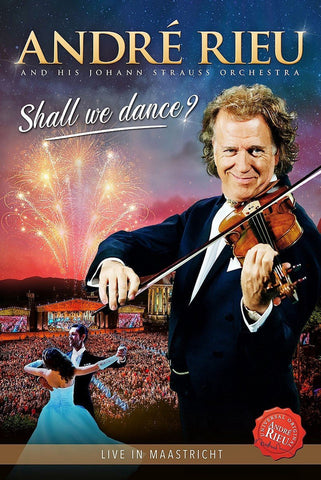 André Rieu - Strauss: Shall We Dance