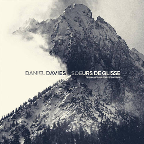 Daniel Davies - Soeurs De Glisse Original Motion Picture Soundtrack