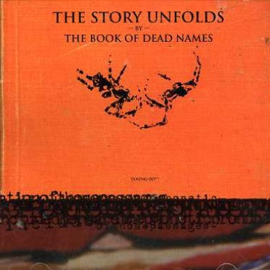The Book Of Dead Names - The Story Unfolds