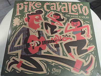 Pike Cavalero - Sin Miedo A Volar