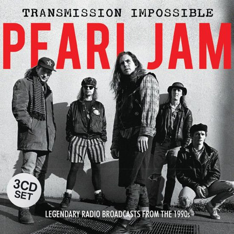 Pearl Jam - Transmission Impossible