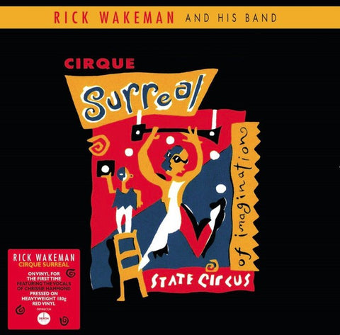 Rick Wakeman And His Band - Cirque Surreal