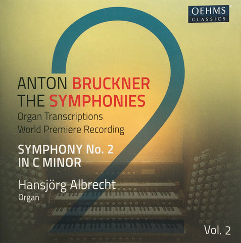 Anton Bruckner, Hansjörg Albrecht - Symphony No. 2 In C Minor