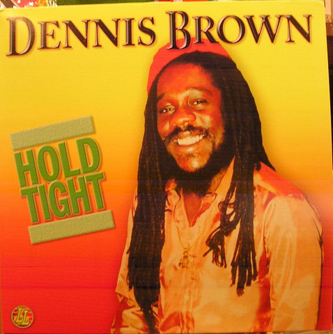 Dennis Brown - Hold Tight