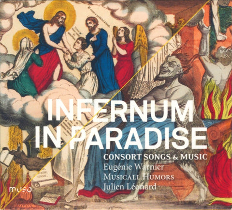 Eugénie Warnier, Musicall Humors - Infernum In Paradise: Consort Songs & Music