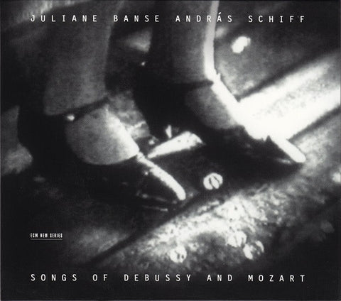 Juliane Banse / András Schiff - Songs Of Debussy And Mozart
