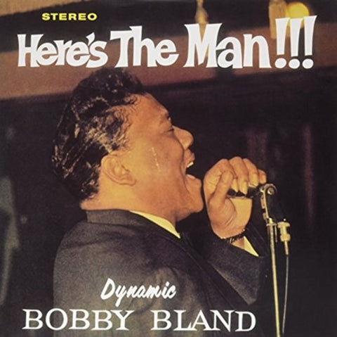 Bobby Bland, - Here's The Man!!!