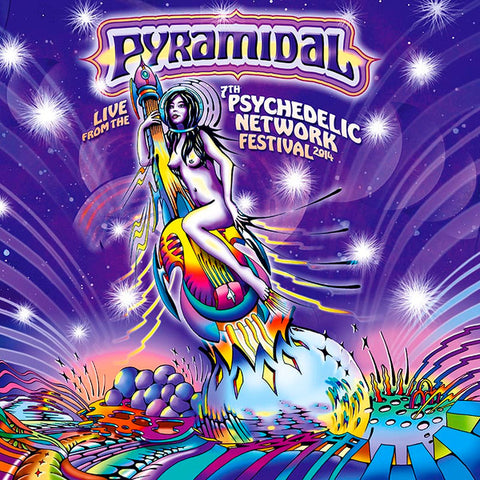 Pyramidal - Live From The 7th Psychedelic Network Festival 2014