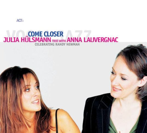 Julia Hülsmann Trio featuring Anna Lauvergnac - Come Closer