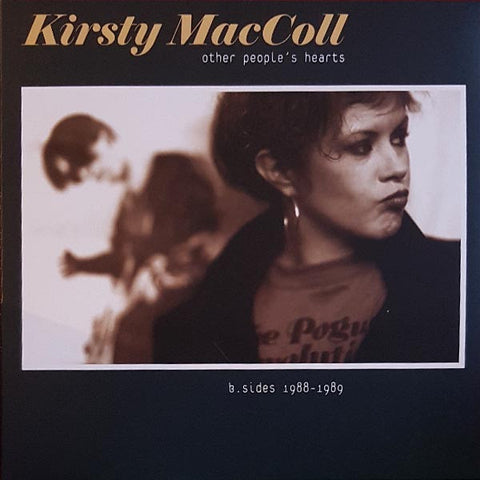 Kirsty MacColl - Other People's Hearts (B.Sides 1988-1989)