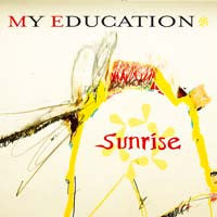 My Education - Sunrise