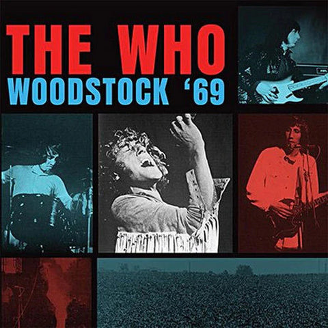 The Who - Woodstock ‘69