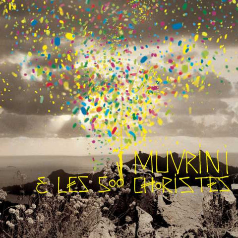 I Muvrini - I Muvrini Et Les 500 Choristes