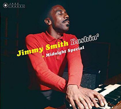 Jimmy Smith - Bashin' + Midnight Special