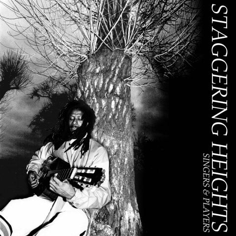 Singers & Players, - Staggering Heights